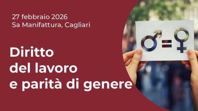 Diritto del lavoro e parità di genere, l'incontro alla Manifattura di Cagliari